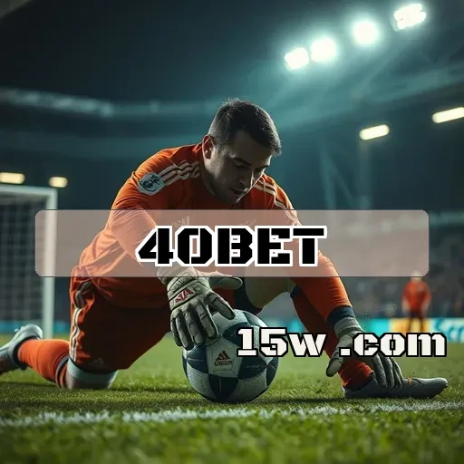 40bet: A Plataforma de Jogos Confiável e Empolgante que Você Procurava